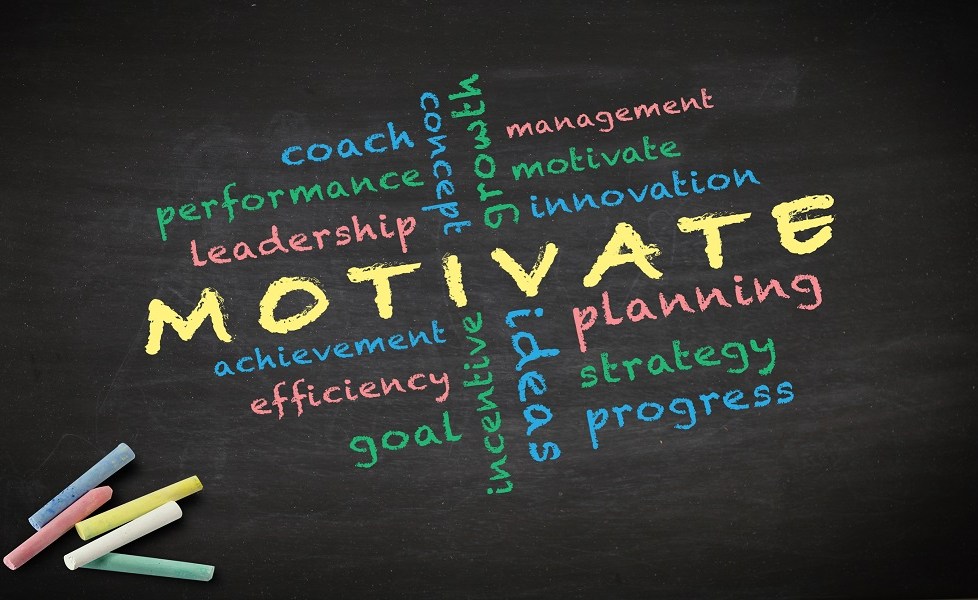 Motivate your team. Motivate your team.